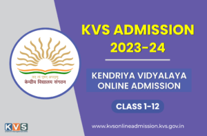 kendriya-vidyalaya-kvs-admission-2023-24