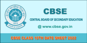 cbse-class-10th-exam-date-sheet-2022