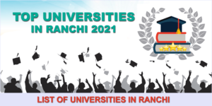 top-universities-in-ranchi-2021