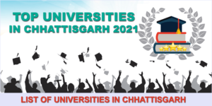 top-universities-in-chhattisgarh-2021
