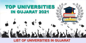 top-universities-in-gujarat-2021