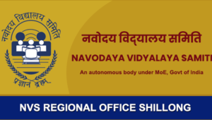 Navodaya Vidyalaya Samiti NVS Regional Office Shillong – NVS RO Shillong | Admission 2022-23