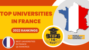 Top Universities in France 2022: Ranking List of Top 10 Best Universities in France