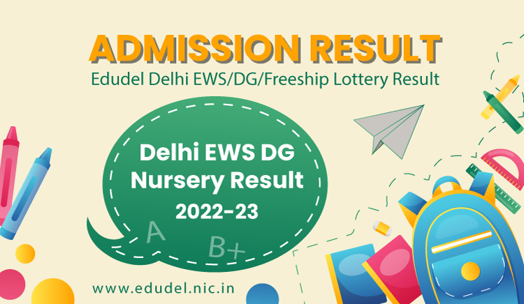 Delhi-EWS-DG-Nursery-Admission-Result-2022