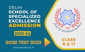 delhi-school-of-specialized-excellence-admission-2023-24